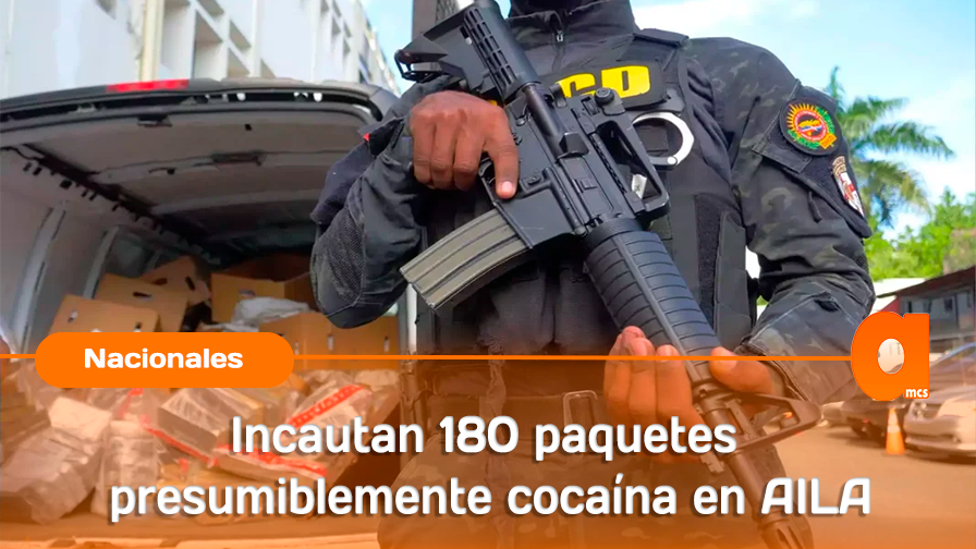 Incautan 180 paquetes presumiblemente cocaína en AILA1